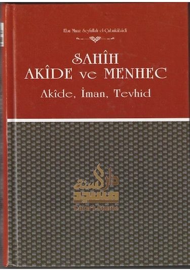 Sahih Akide Ve Menhec 3 Cilt Takım / Ebu Muaz Seyfullah El-ç...