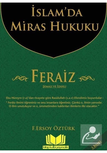 İslamda Miras Hukuku Feraiz / Fatma Ersoy Öztürk