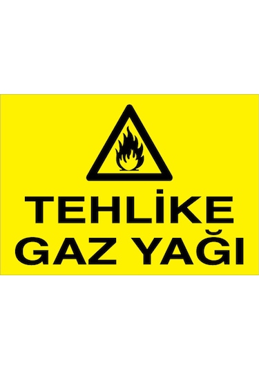Tehlike Gz Yağı Uyarı Tabelası - 70x100 Foreks - Yp3