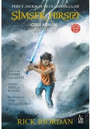 Percy Jackson ve Olimposlular Şimşek Hırsızı - Çizgi Roman - Rick Riordan - Xlibris