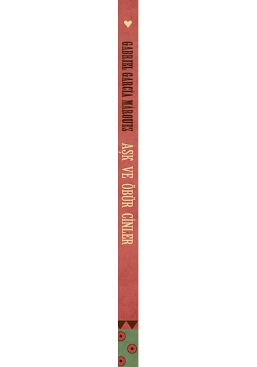 Aşk Ve Öbür Cinler - Gabriel Garcia Marquez - Can Yayınları