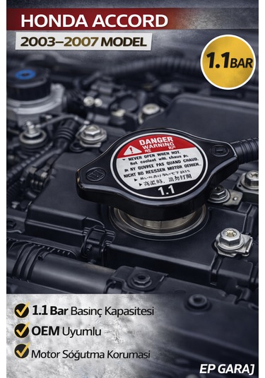 Honda Accord 2003-2007 Uyumlu Oem Radyatör Kapağı 1.1 Bar  Kalite
