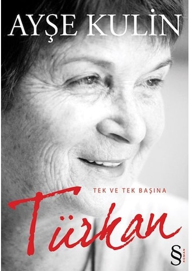 Türkan Tek ve Tek   Başına