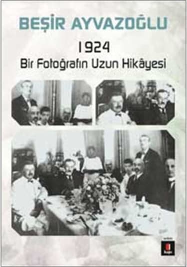 1924 Bir Fotoğrafın Uzun Hikayesi-Kapı Yayınları