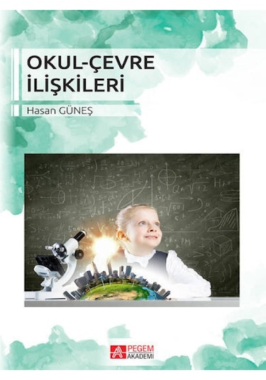 Pegem Akademi Yayıncılık - Okul-Çevre İlişkileri