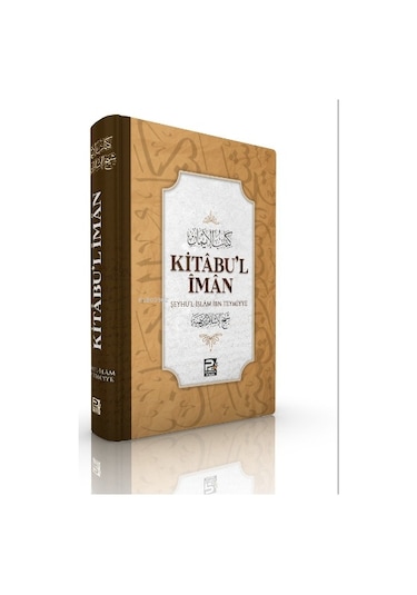 Kitabu'L İman/Karınca & Polen Yayınları/Şeyhu'L İslam İbn
