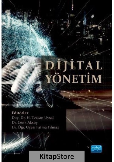 Dijital Yönetim- Nobel Akademik Yayıncılık