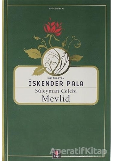 Süleyman Çelebi Mevlid - Kolektif - Kapı Yayınları