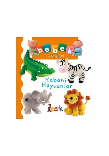 Bıcırık - Bebek Kitapları Yabani Hayvanlar