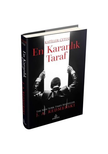 En Karanlık Taraf - Katiller Çetesi - J. A. Redmerski - Ephesus Yayınları
