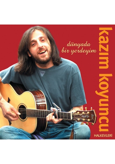 Kazım Koyuncu - Dünyada Bir Yerdeyim (Cd)