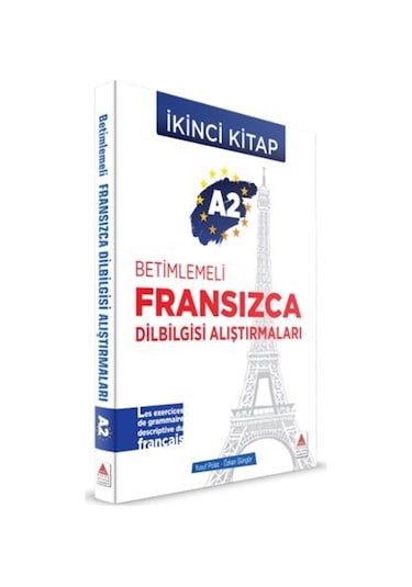 A2 - Betimlemeli Fransızca Dilbilgisi Alıştırmaları İkinci Ki...