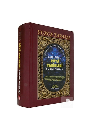 Açıklamalı Rüya Tabirleri Ansiklopedisi Kod: K01/A / Yusuf T