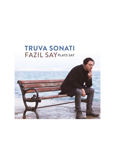 Fazıl Say - Plays Say - Truva Sonatı Cd (Cd)