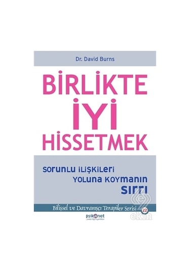 Birlikte İyi Hissetmek/David Burns
