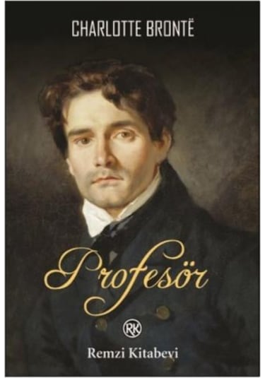 Profesör - Charlotte Bronte - Remzi Kitabevi