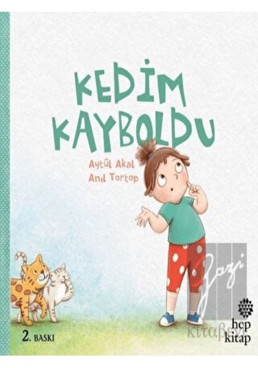Hep Kitap - Kedim Kayboldu