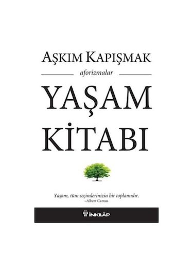 Yaşam Kitabı Aşkım Kapışmak - Aşkım Kapışmak