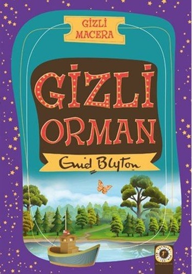 Gizli Macera-Gizli Orman- Artemis Çocuk