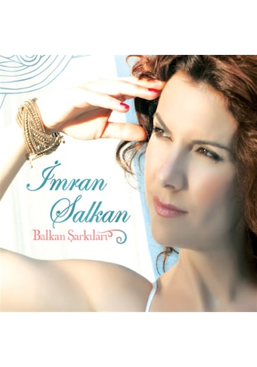 İmran Salkan - Balkan Şarkıları Cd