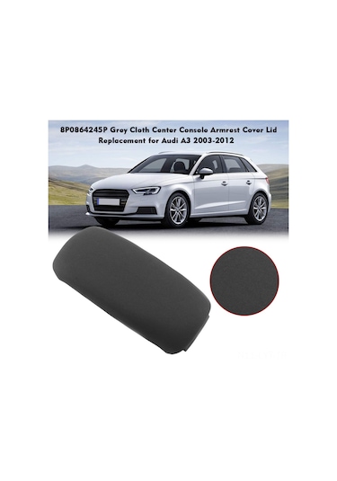 Youtek Audi A3 2003-2012 Gri Kumaş Konsol Kolçak Kapağı - 8p0864245p Uyumlu
