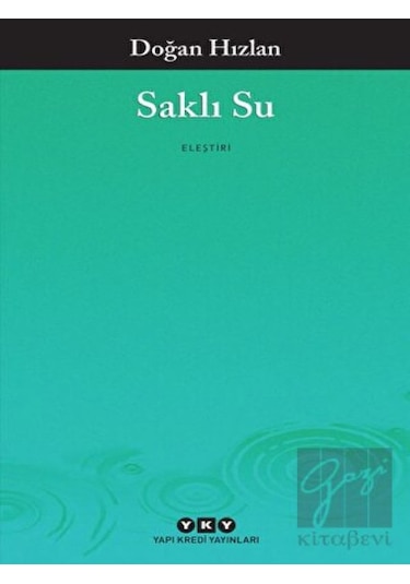 Saklı Su - Doğan Hızlan - Yapı Kredi Yayınları