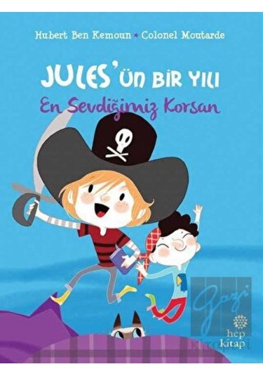 En Sevdiğimiz Korsan - Jules’ün Bir Yılı Hep Kitap  -  Hep Kitap