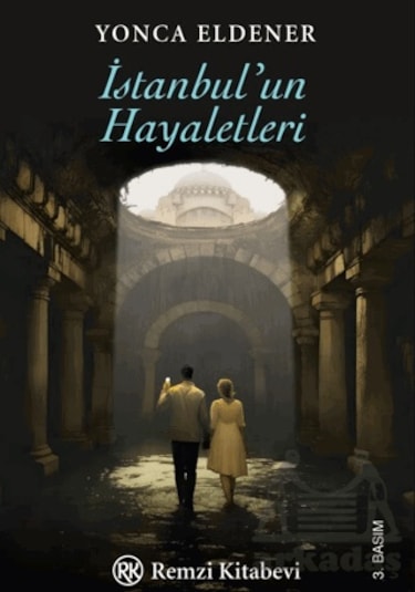 İstanbul'un Hayaletleri Ciltli Remzi Kitabevi