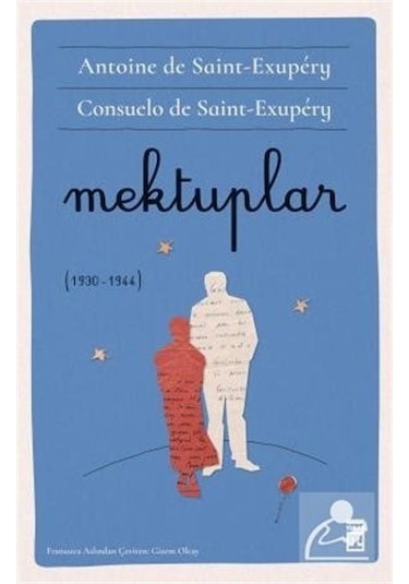 Mektuplar 1930 - 1944 - Antoine de Saint-Exupery - Timaş Yayınları