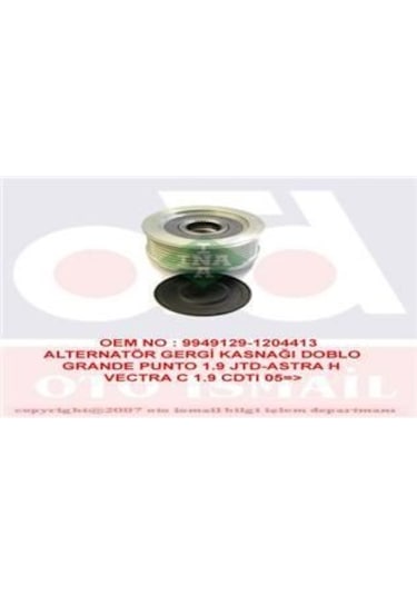 INA 535011510 ALTERNATÖR KASNAĞI DOBLO / ASTRA H 1.9 JTD 1.9 CDTI