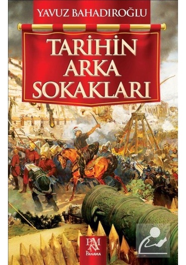 Tarihin Arka Sokakları / Yavuz Bahadıroğlu 9786059371353