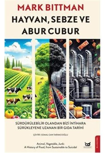 Hayvan Sebze Abur Cubur / Mark Bittman