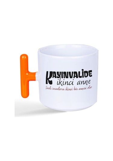 Kayınvalide İkinci Anne Baskılı Turuncu Kulplu T Kupa