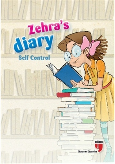 Zehras Diary - Self Control - Ahmet Mercan -  Neriman Karatekin - Edam