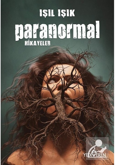 Paranormal Hikayeler - Işıl Işık