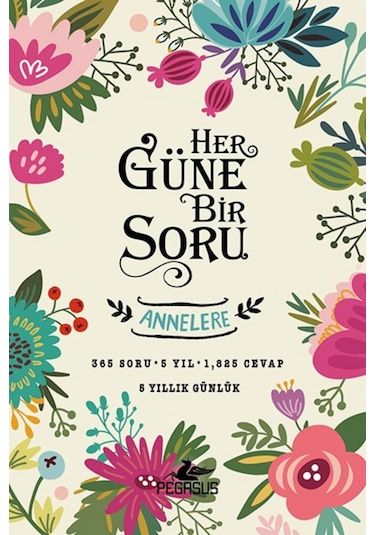 Her Güne Bir Soru - Annelere Ciltli