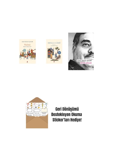 Naîmâ + Molla Câmî + Asaf Hâlet Çelebi - Bütün Şiirleri + Okuma Sticker'ları