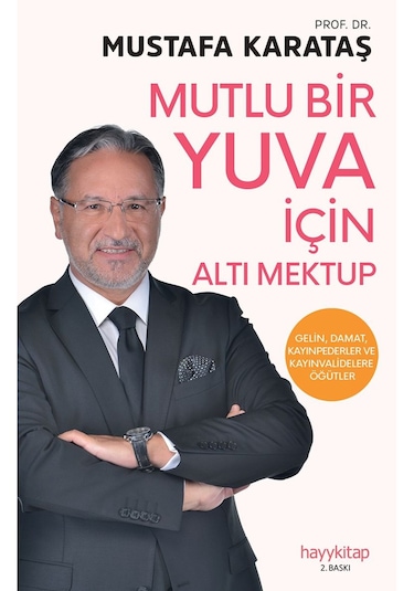 Mutlu Bir Yuva İçin Altı Mektup