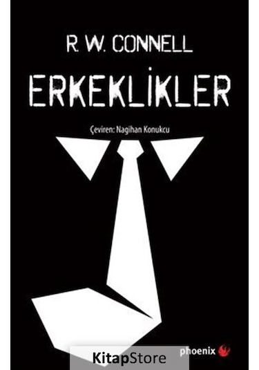 Erkeklikler / R. W. Connell