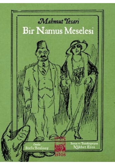 Bir Namus Meselesi - Mahmut Yesari - İstos Yayınları