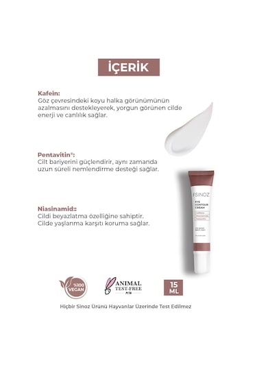 Sinoz Göz Altı ve Çevresi İçin Nemlendirici Göz Kremi 15 ML