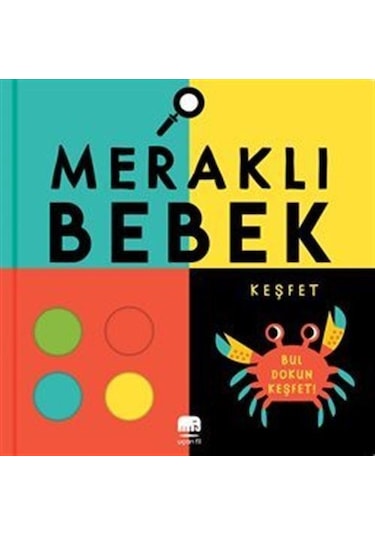 Meraklı Bebek / Keşfet / Rebecca Weerasekera
