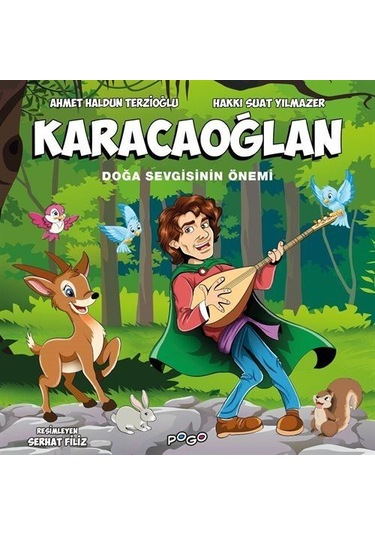 Karacaoğlan / Doğa Sevgisinin Önemi / Ahmet Haldun Terzioğlu