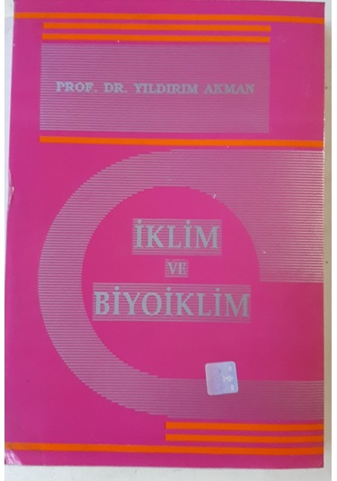 İklim Ve Biyoiklim Yıldırım Akman 1990 Yılı Basım
