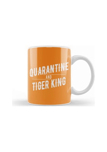 Quarantine And Tiger King Joe Exotic Kupa Bardak Porselen Karışık