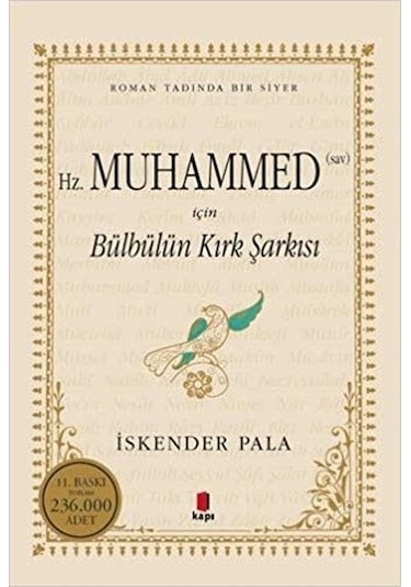 Bülbülün Kırk Şarkısı - İskender Pala - Kapı Yayınları