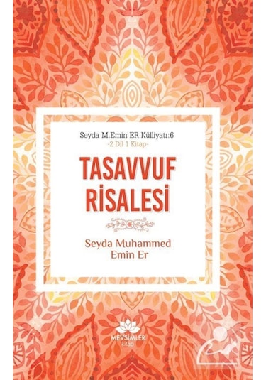Tasavvuf Risalesi / Seyda Muhammed Emin Er 9786059275842