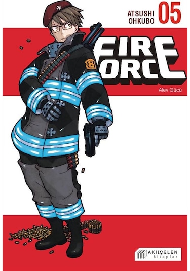 Fire Force - Alev Gücü 5. Cilt - Atsushi Ohkubo - Akılçelen Kitaplar