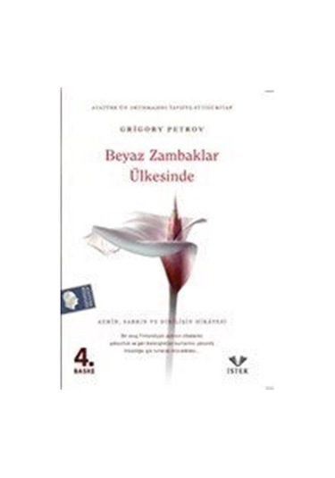 Beyaz Zambaklar Ülkesinde - Grigory Petrov - İstek