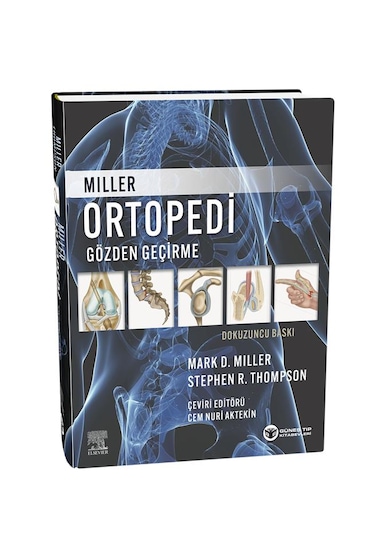Miller Ortopedi Gözden Geçirme Dokuzuncu Baskı
